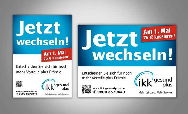 IKK: "Jetzt wechseln!" Werbekampagne mit Plakatmotiv und Anzeigen